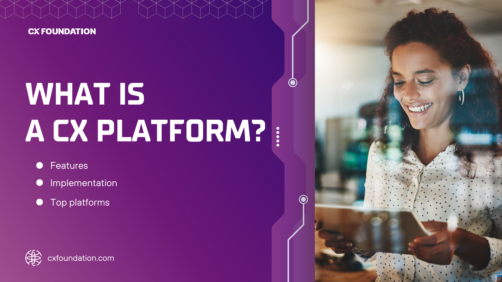 What Is a CX Platform? A Guide for Enterprise Teams
